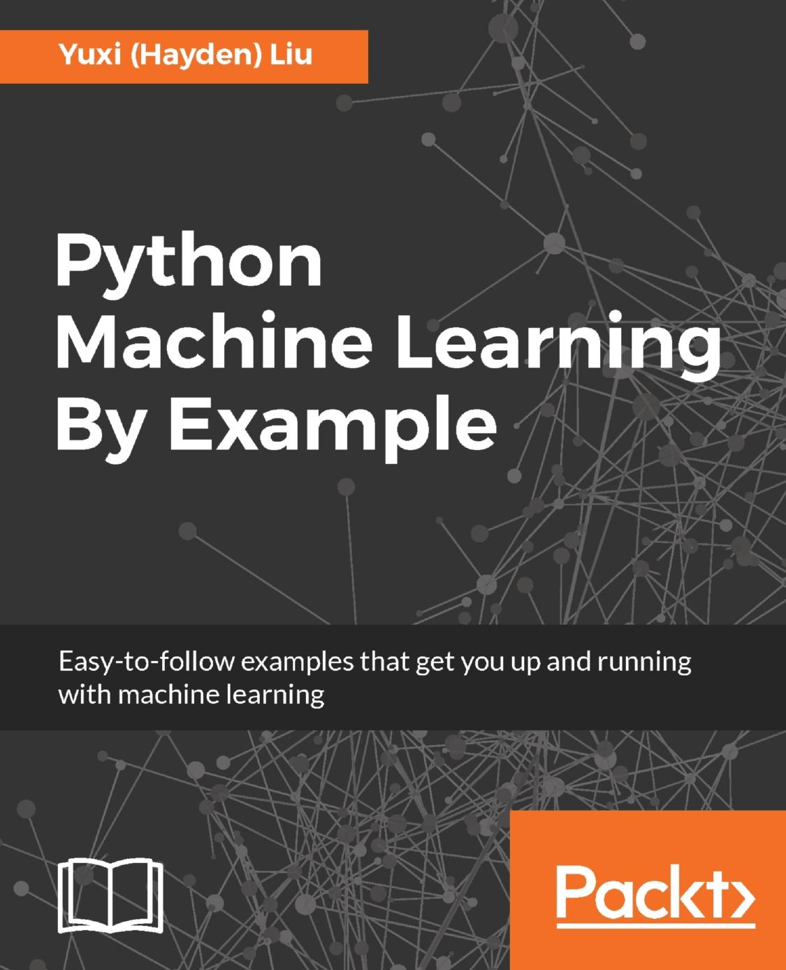 pythonmachinelearningbyexample