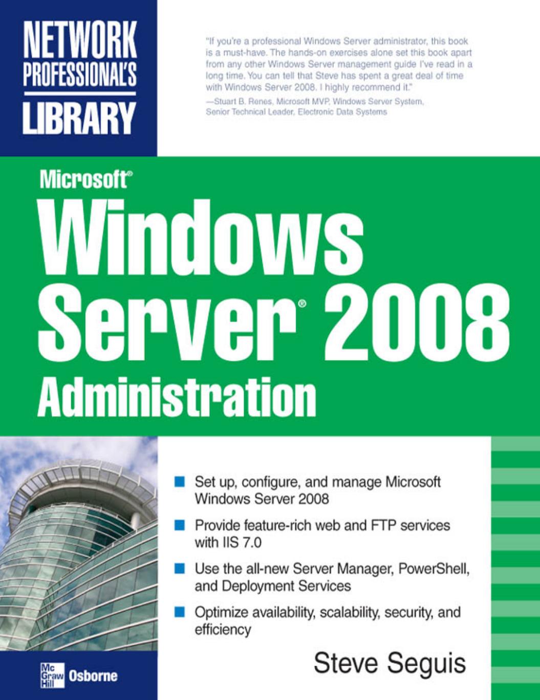 McGraw.Hill.Microsoft.Windows.Server.2008.Administration.Feb.2008