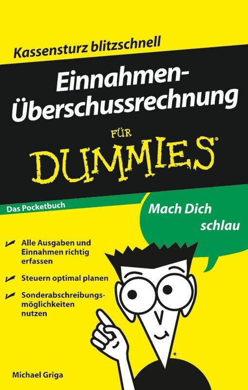 Einnahmenüberschussrechnung für Dummies Das Pocketbuch (German Edition)