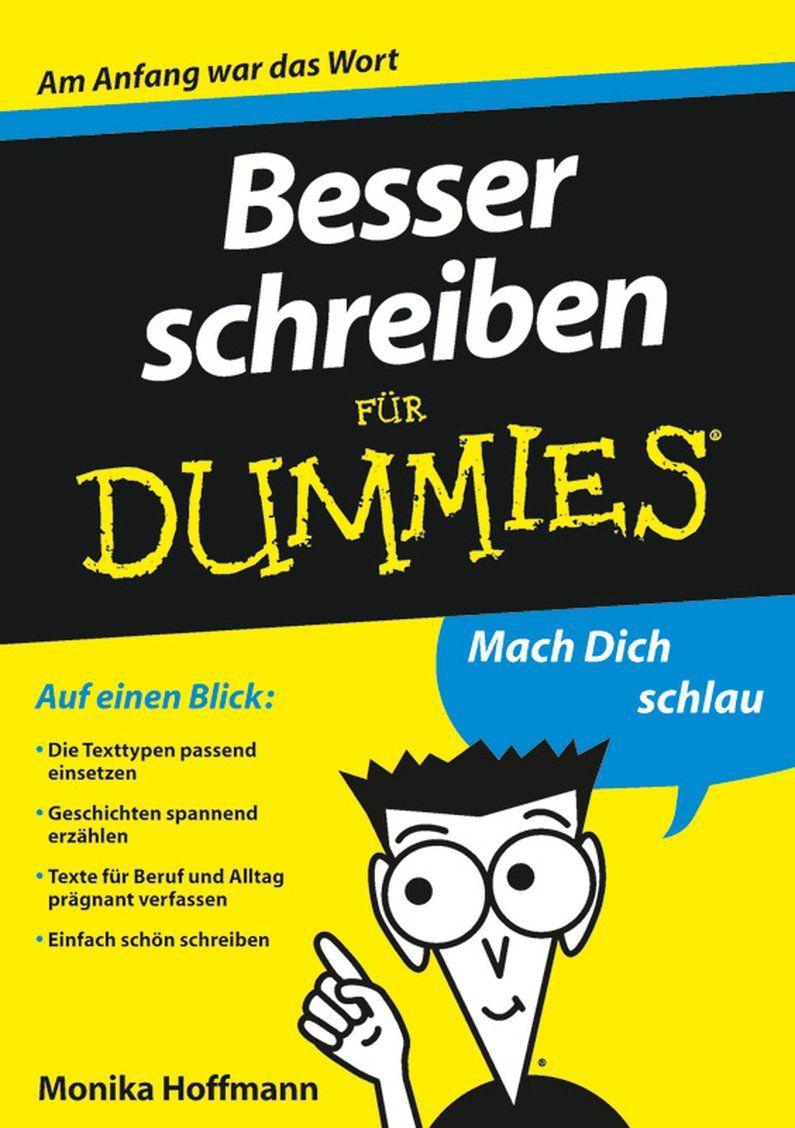 Besser schreiben für Dummies (German Edition)
