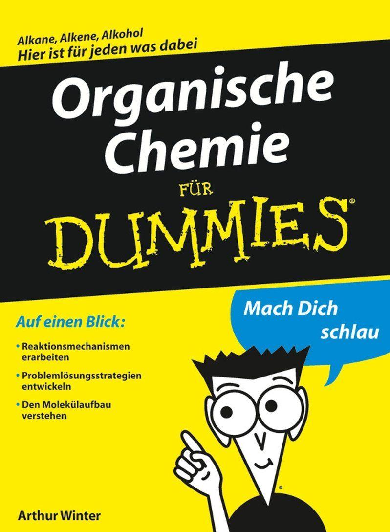 Organische Chemie für Dummies (German Edition)