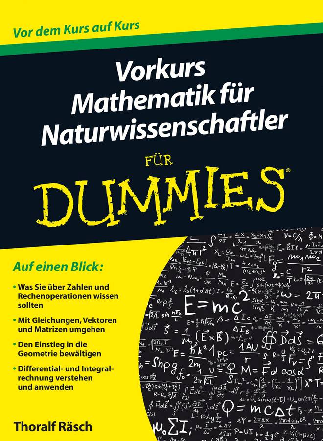 Vorkurs Mathematik für Naturwissenschaftler für Dummies (Fur Dummies)