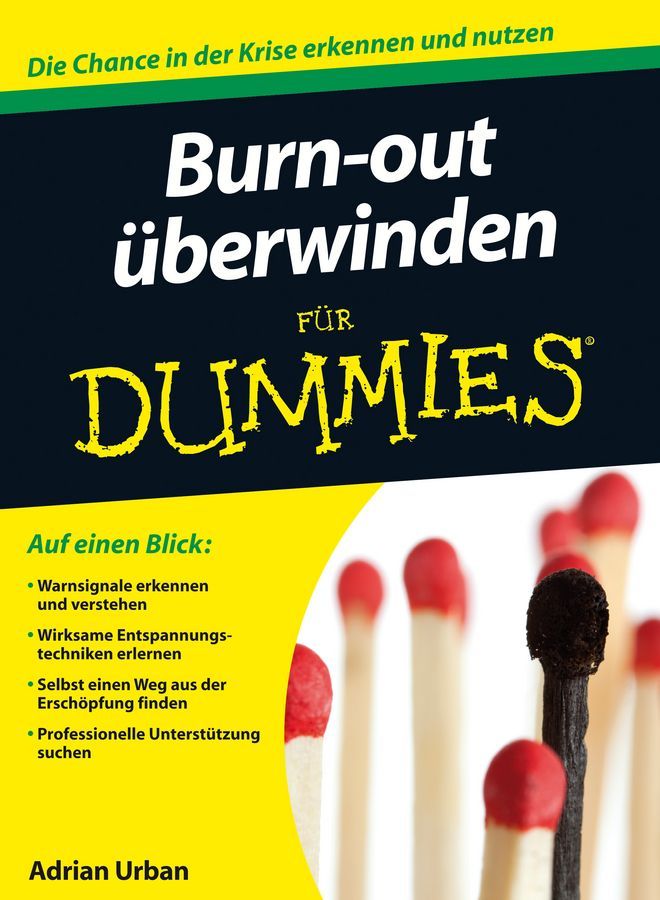 Burn-out überwinden für Dummies (Für Dummies) (German Edition)