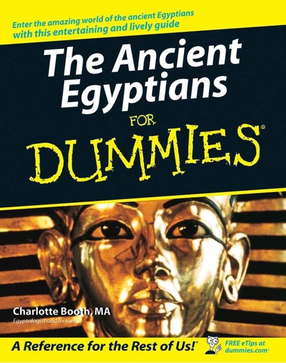 The Ancient Egyptians For Dummies By Group HannahMontana