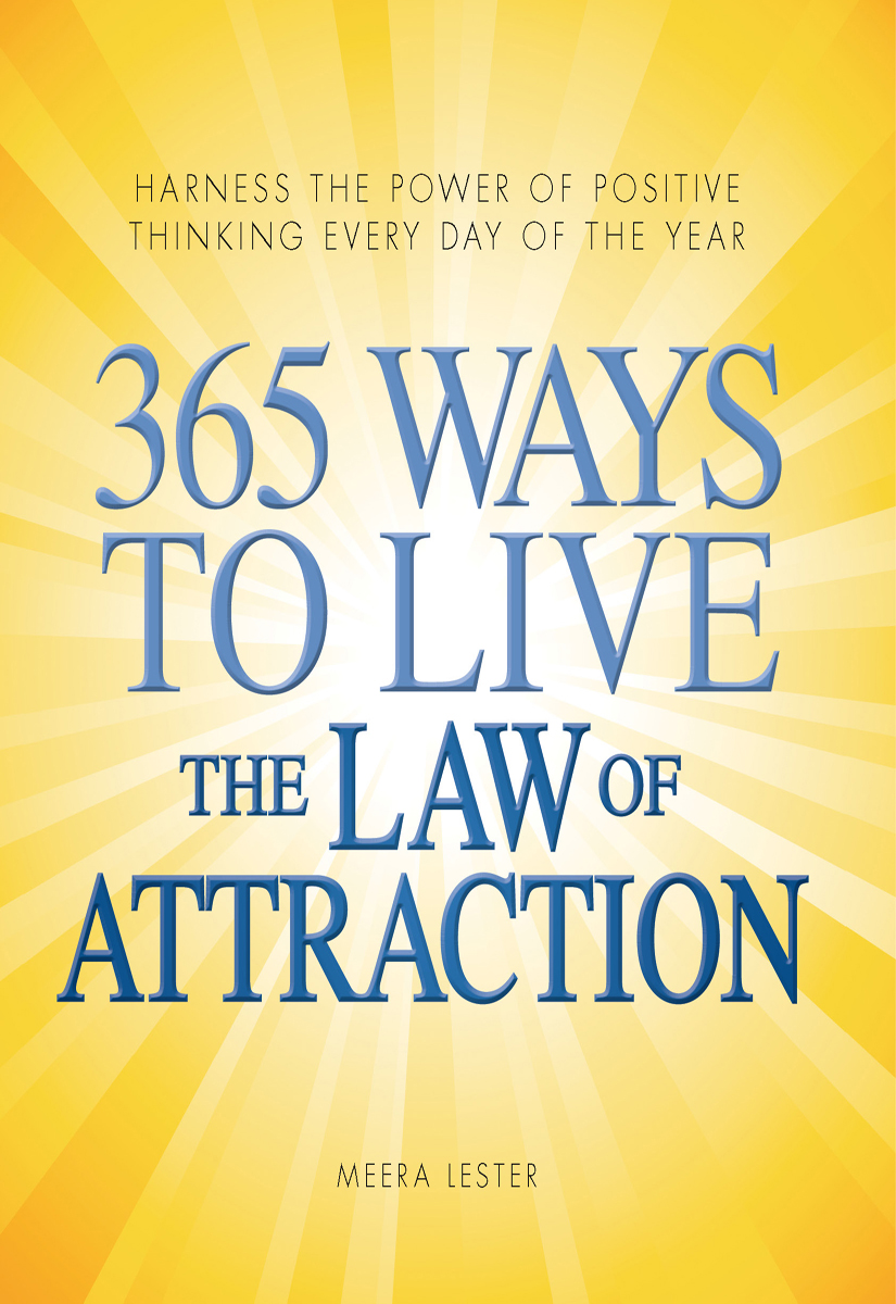 365 Ways to Live the Law of Attraction