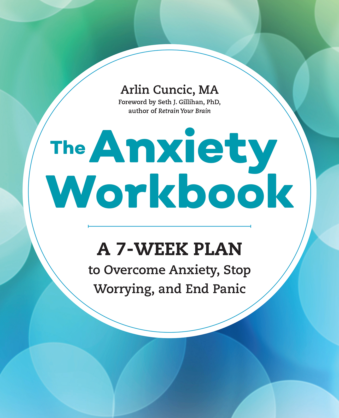 The Anxiety Workbook