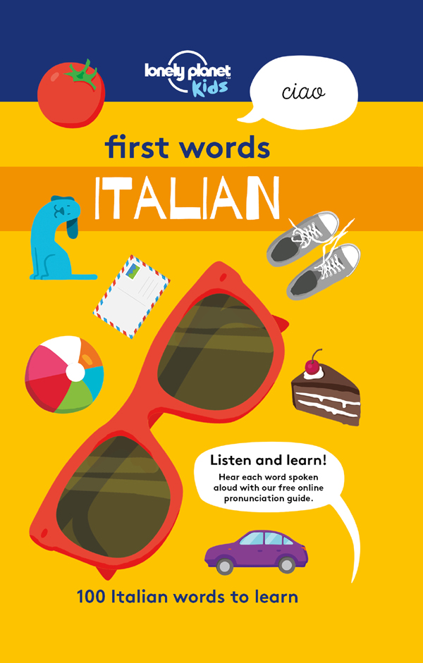 Lonely Planet Kids First Words Italian