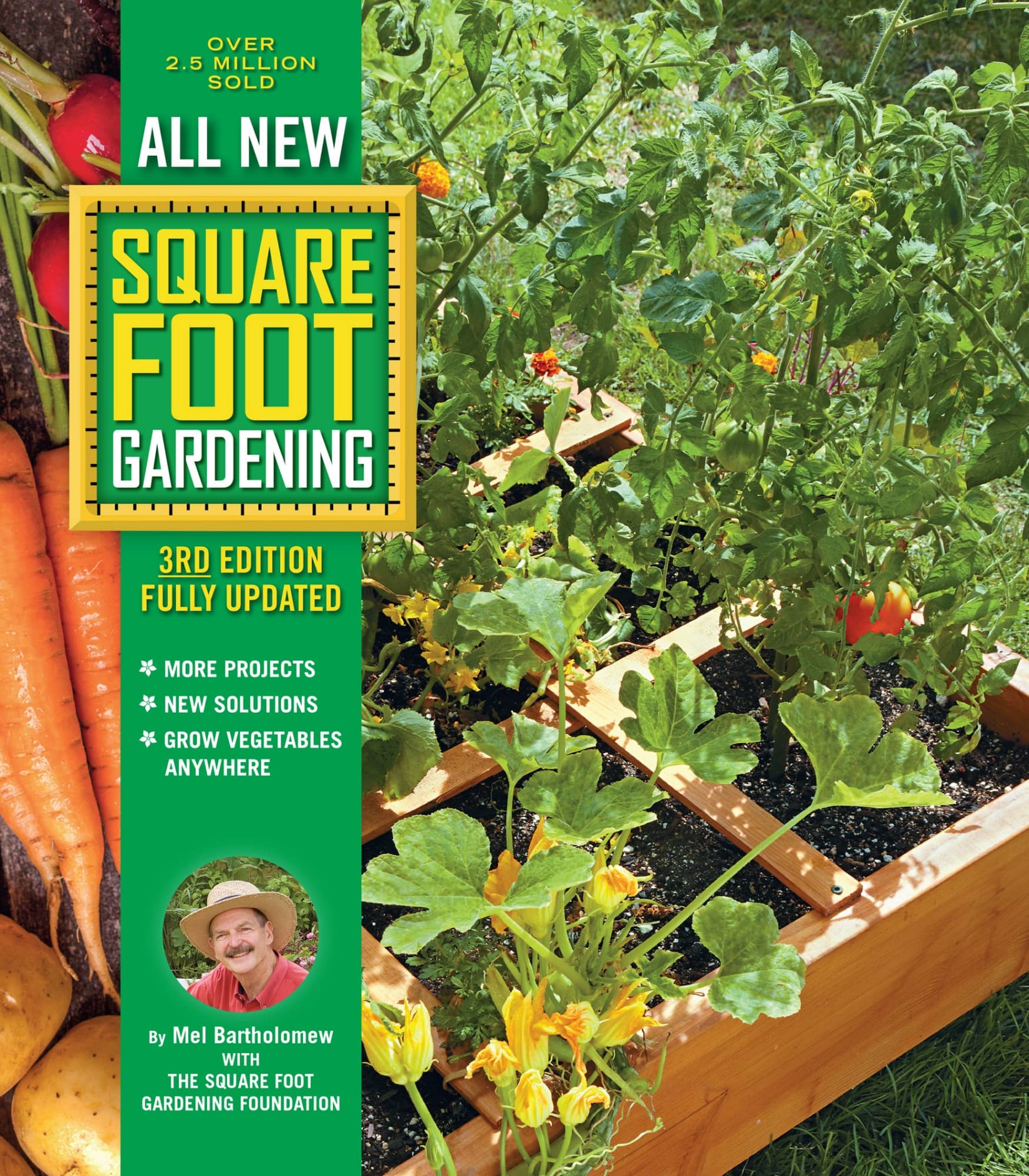 All New Square Foot Gardening, 3rd Edition, Fully Updated