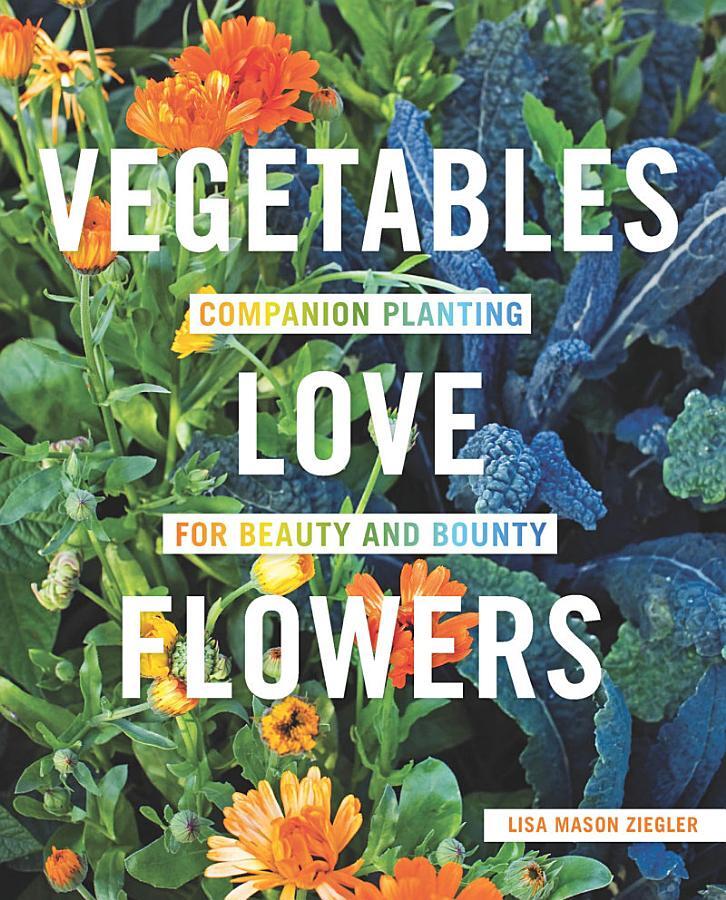 Vegetables Love Flowers