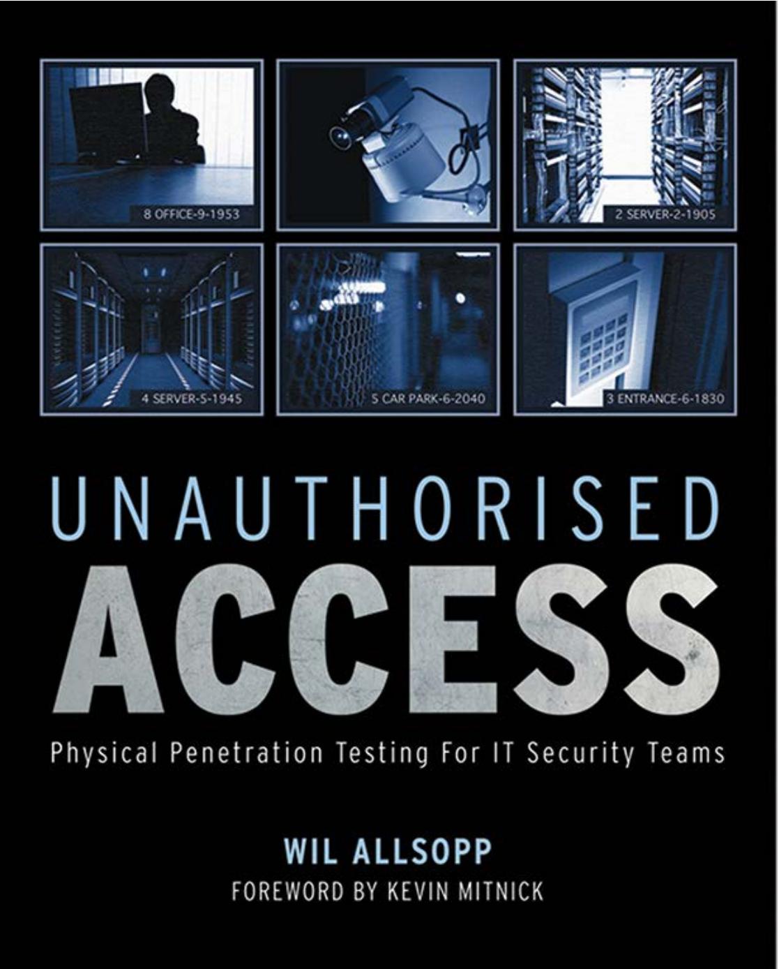 unauthorisedaccess physicalpenetrationtestingforitsecurityteams