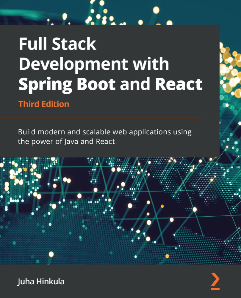 Full Stack Development with Spring Boot and React - Third Edition
