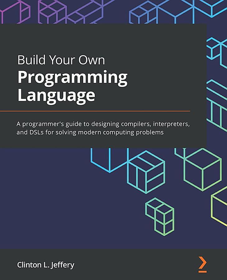 Build Your Own Programming Language