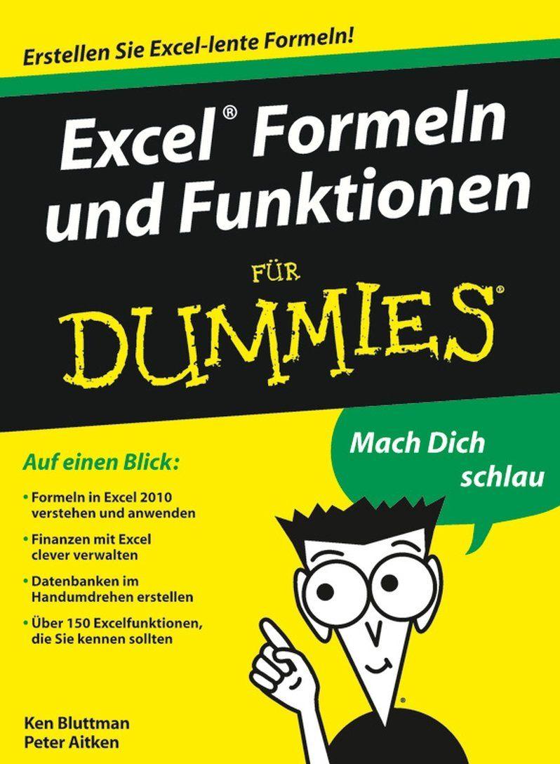 Excel Formeln und Funktionen für Dummies (German Edition)