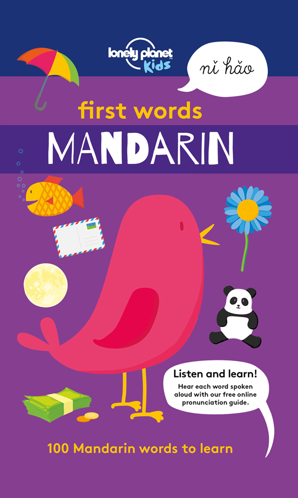 Lonely Planet Kids First Words Mandarin