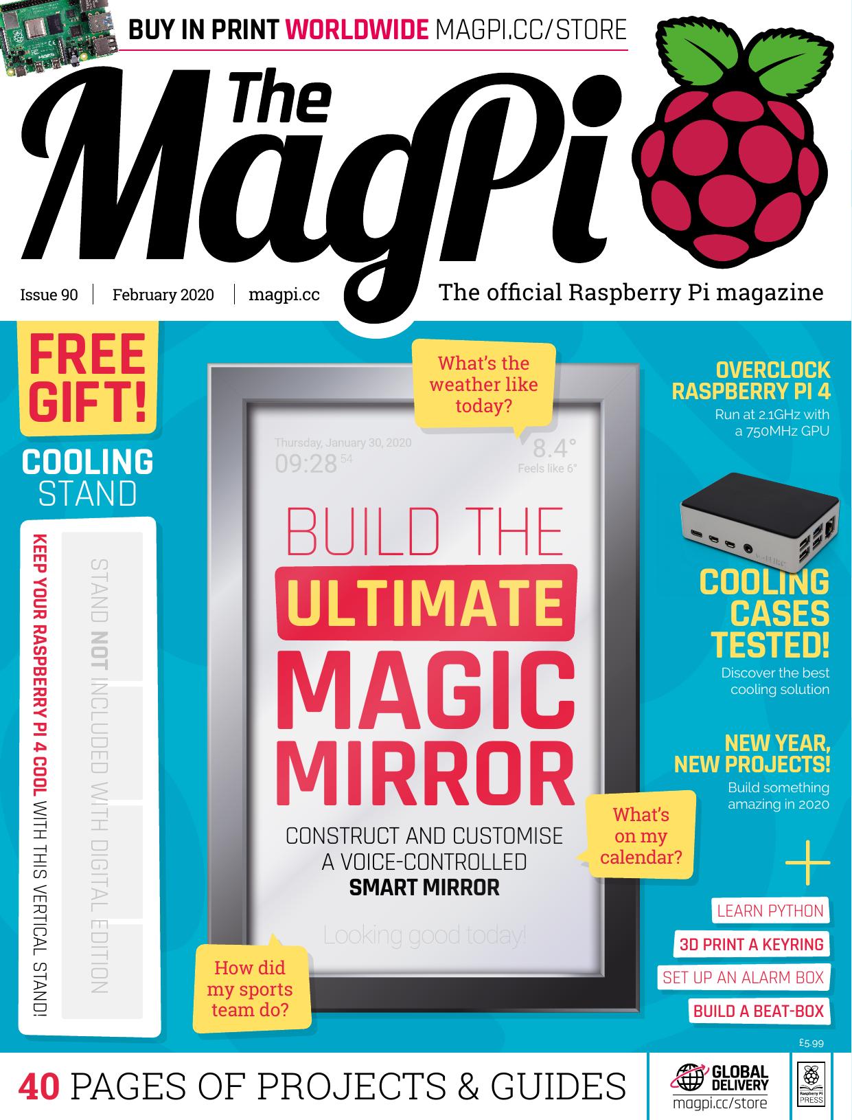 buildtheultimatemagicmirror themagpi issue90