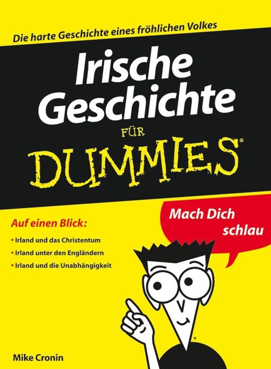 Irische Geschichte für Dummies