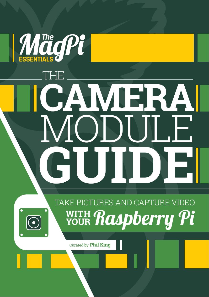 magpiessentials cameramoduleguide
