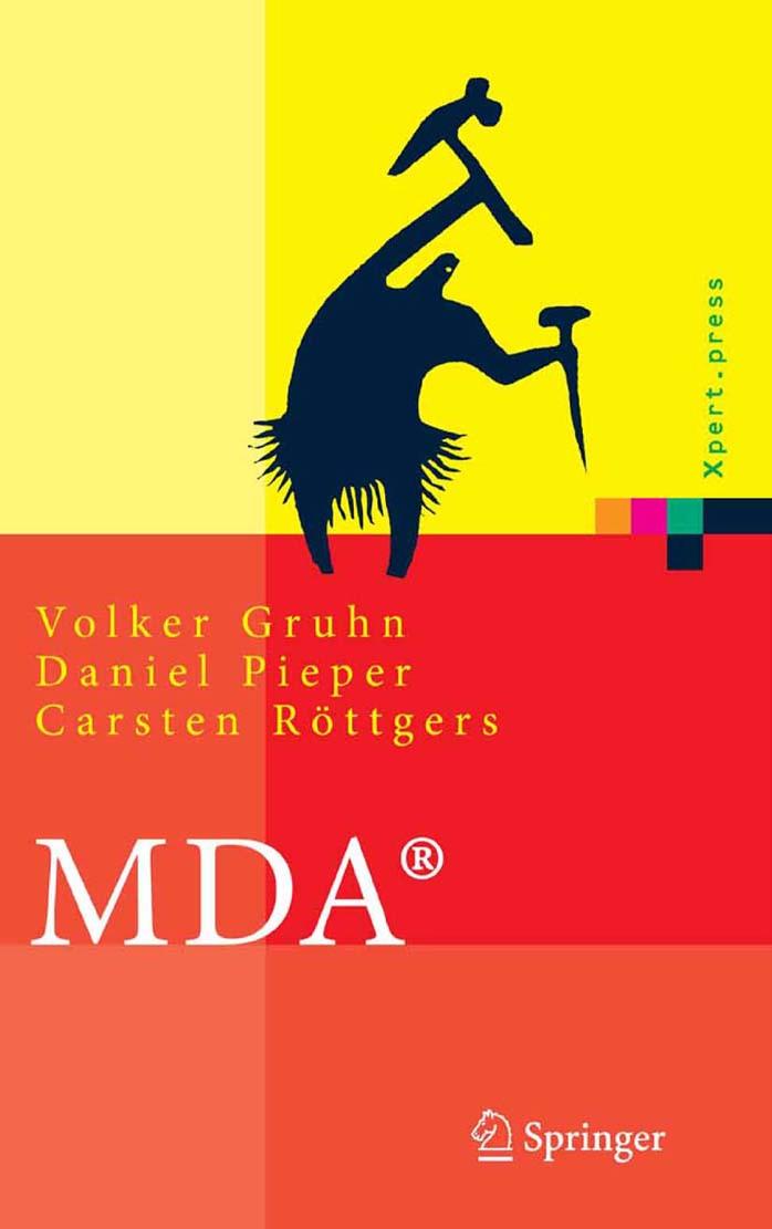 MDA: Effektives Software-Engineering mit UML2 und Eclipse