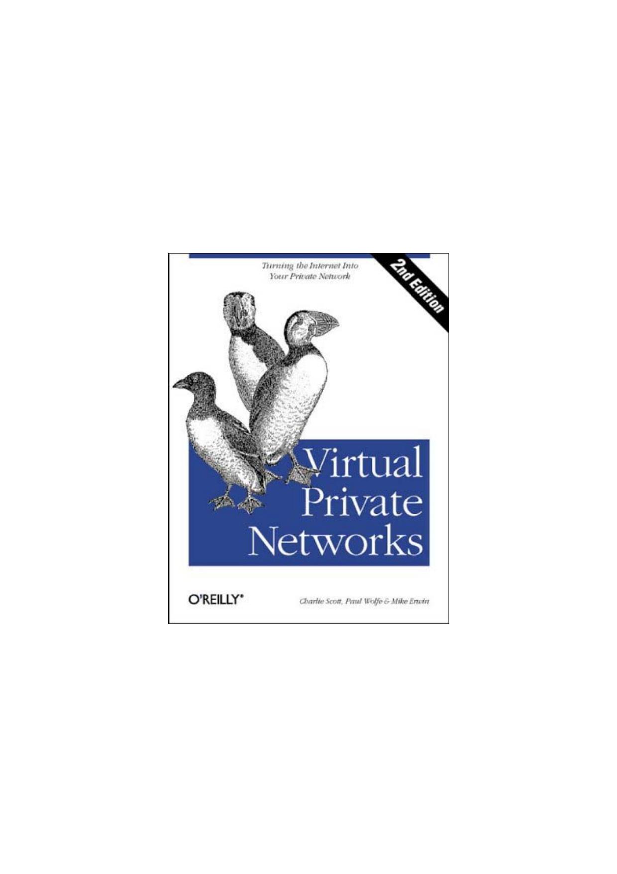 Virtual Private Networks, Second Edition