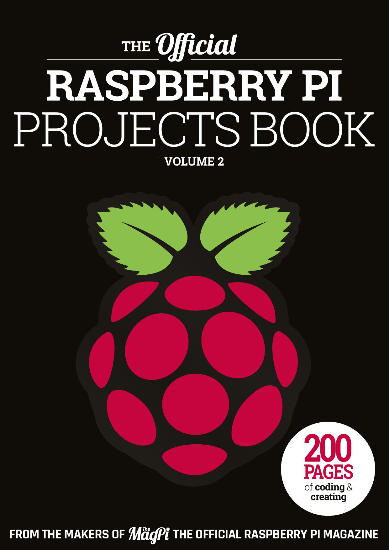 officialraspberrypiprojectsbook volume2