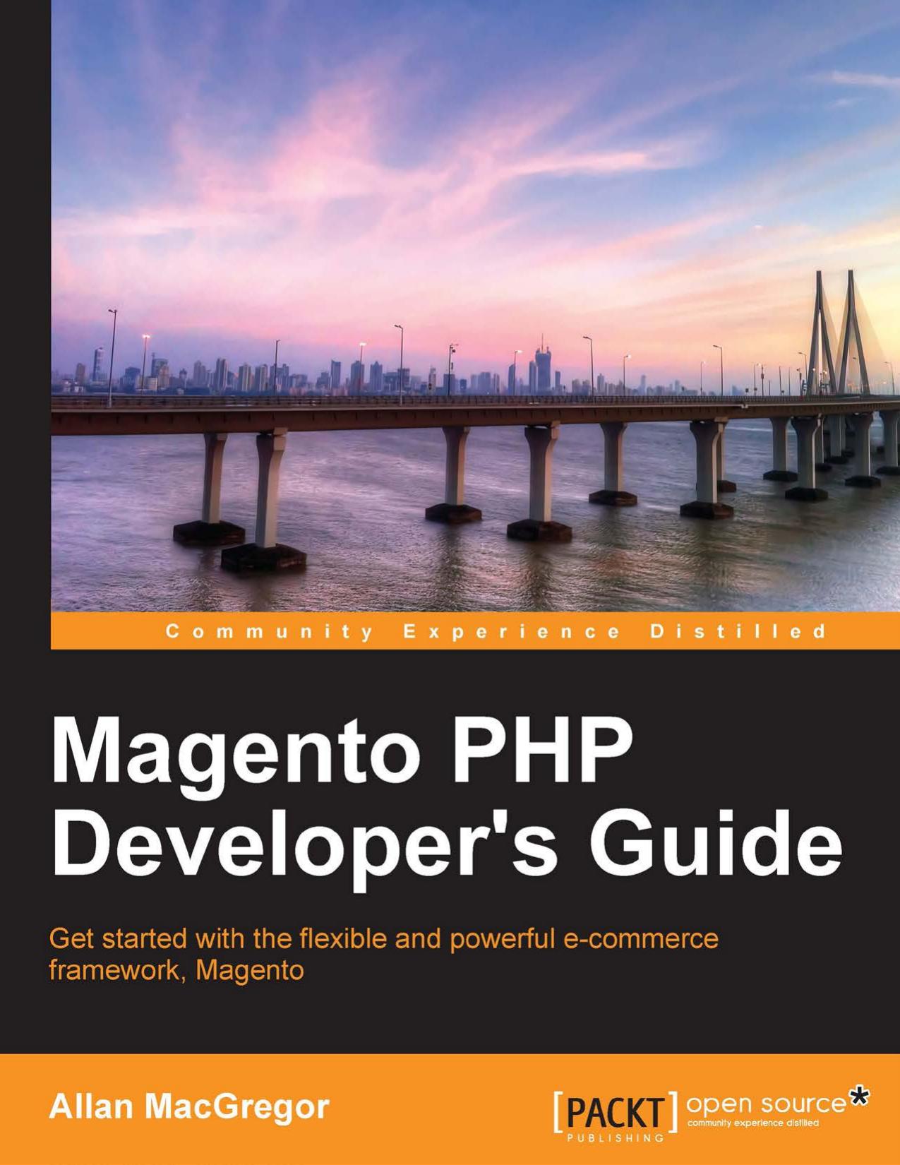 Packt Publishing Magento PHP Developer's Guide (2013)