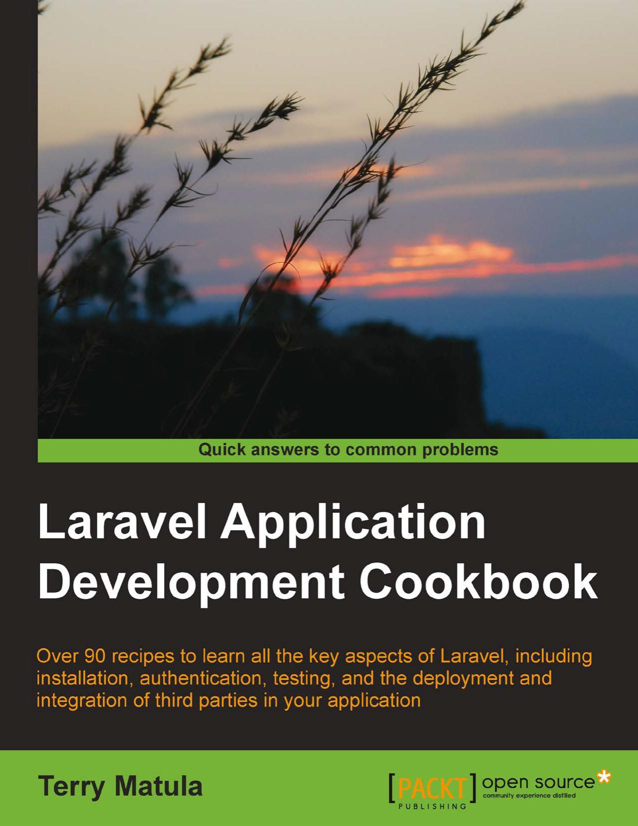 Packt.Laravel.Application.Development.Cookbook.2013.RETAIL.eBook-repackb00k